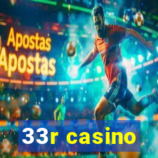 33r casino